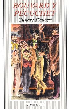 BOUVARD Y PECUCHET | 9788476391648 | FLAUBERT, GUSTAVE