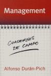 MANAGEMENT CUADERNOS DE CAMPO | 9788466615501 | DURAN PICH, ALFONSO