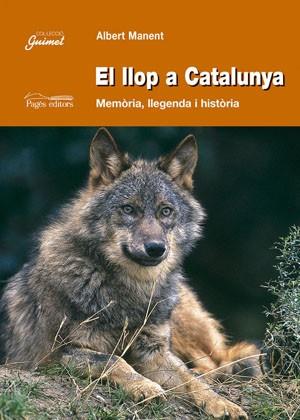 LLOP A CATALUNYA EL | 9788497792240 | MANENT, ALBERT