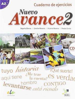 NUEVO AVANCE 2 EJERCICIOS + CD | 9788497786706 | MORENO GARCÍA, CONCHA / MORENO RICO, VICTORIA / ZURITA SÁENZ DE NAVARRETE, PIEDAD