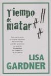 TIEMPO DE MATAR | 9788498002966 | GARDNER, LISA