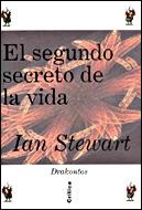 SEGUNDO SECRETO DE LA VIDA, EL (DRAKONTOS) | 9788474239706 | STEWART, IAN