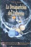 LA DESAPARICIÓN DEL UNIVERSO | 9788493727499 | R. RENARD, GARY