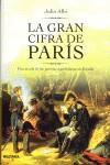 GRAN CIFRA DE PARIS LA ( GUERRAS NAPOLEONICAS EN ESPAÑA ) | 9788408071426 | ALBI, JULIO