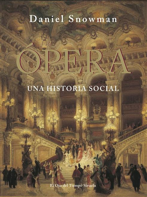 LA ÓPERA INCLUYE CD | 9788498415803 | SNOWMAN, DANIEL