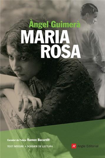 MARIA ROSA ( TEXTE INTEGRE + DOSSIER DE LECTURA ) | 9788496970564 | GUIMERA, ANGEL