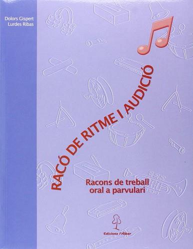 RACO DE RITME I AUDICIO (+CD) | 9788488887801 | GISPERT, DOLORS; RIBAS, LURDES