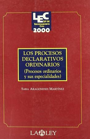 PROCESOS DECLARATIVOS ORDINARIOS, LOS | 9788476957516 | ARAGONESES MARTINEZ, SARA