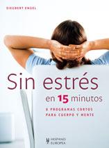 SIN ESTRES EN 15 MINUTOS | 9788425518775 | ENGEL, SIEGBERT