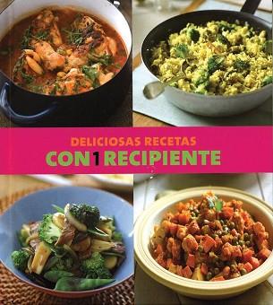 RECETAS DELICIOSAS CON UN RECIPIENTE | 9781407570167 | VV. AA.