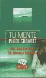 TU MENTE PUEDE CURARTE | 9788441414037 | BORYSENKO, JOAN / BORYSENKO, MIROSLAV