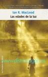 EDADES DE LA LUZ LAS | 9788498001471 | MACLEOD R, IAN