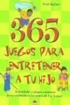 365 JUEGOS PARA ENTRETENER A TU HIJO | 9788497540636 | KUFFNER, TRISH