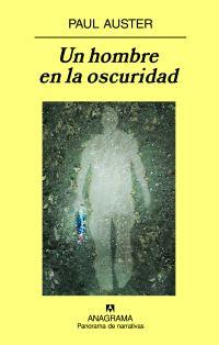 HOMBRE EN LA OSCURIDAD UN | 9788433974853 | AUSTER, PAUL