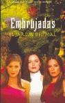 EMBRUJADAS EL JARDIN DEL MAL | 9788498000757 | HARRISON, EMMA / MARTÍNEZ MOLINA, IRENE