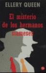 MISTERIO DE LOS HERMANOS SIAMESES EL | 9788466317214 | QUEEN, ELLERY