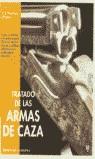 TRATADO DE LAS ARMAS DE CAZA | 9788425512155 | MARTINEZ JIMENO, J.L.