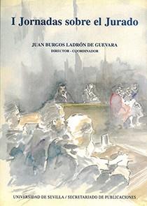 I JORNADAS SOBRE EL JURADO | 9788447202119 | BURGOS LADRON DE GUEVARA