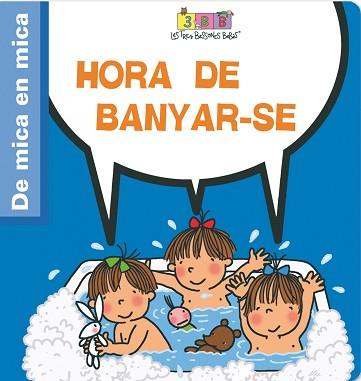 TRES BESSONES HORA DE BANYAR-SE | 9788495727428 | CAPDEVILA, ROSER