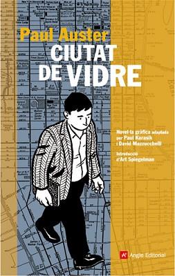 CIUTAT DE VIDRE ( NOVEL.LA GRAFICA ) | 9788496970199 | AUSTER, PAUL / KARASIK, PAUL / MAZZUCCHELLI, D.