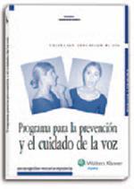 PROGRAMA PARA LA PREVENCION Y EL CUIDADO DE LA VOZ | 9788471977656 | QUIÑONES, CARMEN