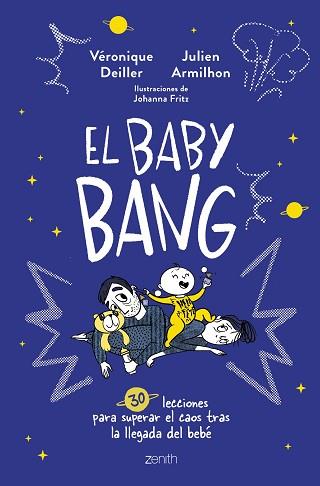 BABY BANG | 9788408254249 | DEILLER, VÉRONIQUE/ARMILHON, JULIEN