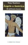 ANGELS A AMERICA | 9788487561924 | KUSHNER TONY