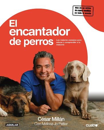 ENCANTADOR DE PERROS EL | 9788403099357 | MILLA, CESAR