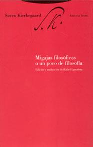 MIGAJAS FILOSOFICAS O UN POCO DE FILOSOFIA | 9788481644418 | KIERKEGARRD, SOREN