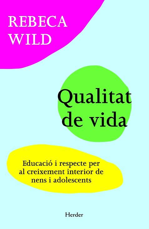 QUALITAT DE VIDA | 9788425428623 | WILD, REBECA