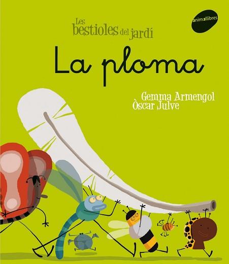 PLOMA LA | 9788496726611 | ARMENGOL I MORELL, GEMMA / JULVE GIL, OSCAR