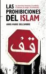 PROHIBICIONES DEL ISLAM LAS ( DERECHOS HUMANOS, POLITICA...) | 9788497344746 | DELCAMBRE, ANNE-MARIE