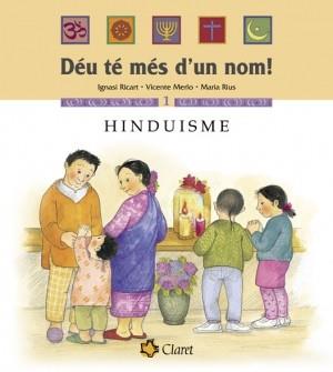 HINDUISME DEU TE MES D'UN NOM VOL.1 | 9788482976389 | RICART, IGNASI