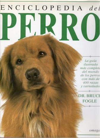 ENCICLOPEDIA DEL PERRO | 9788428210829 | FOGLE, BRUCE