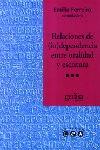 RELACIONES DE (IN) DEPENDENCIA ENTRE ORALIDAD Y ESCRITURA | 9788474329551 | FERREIRO, EMILIA