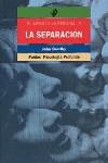 SEPARACION AFECTIVA, LA | 9788475093321 | BOWLBY, JOHN