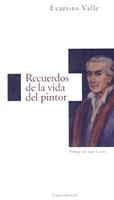 RECUERDOS DE LA VIDA DEL PINTOR | 9788489239203 | VALLE, EVARISTO