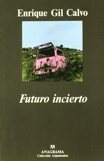 FUTURO INCIERTO | 9788433913715 | GIL CALVO, ENRIQUE