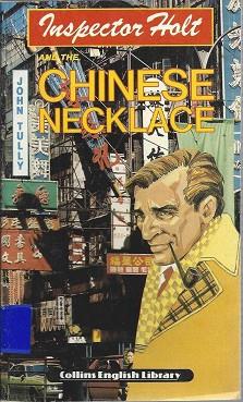 INSPECTOR HOLT & THE CHINESE NECKLACE | 9780003701548 | TULLY, JOHN