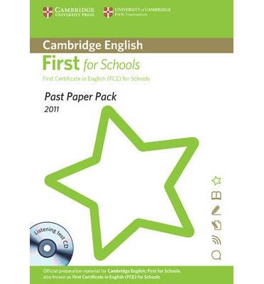 PAST PAPER PACK FIRST FOR SCHOOLS | 9781907870316 | CAMBRIDGE ESOL