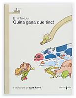 QUINA GANA QUE TINC! | 9788466111546 | TEIXIDOR I VILADECÀS, EMILI