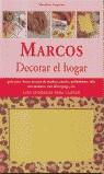 MARCOS DECORAR EL HOGAR | 9788431528591 | GASPARINI, MARIOLINA