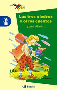 TRES PIEDRAS Y OTROS CUENTOS, LAS | 9788421609743 | MUÑOZ MARTIN, JUAN