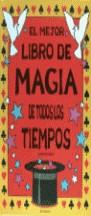 MEJOR LIBRO DE MAGIA, EL | 9788475158532 | SHARRATT, NICK