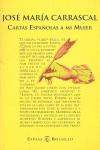 CARTAS ESPAÑOLAS A MI MUJER (BUTXACA) | 9788423996834 | CARRASCAL, JOSE MARIA