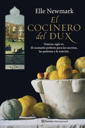 COCINERO DEL DUX EL | 9788408085560 | NEWMARK, ELLE