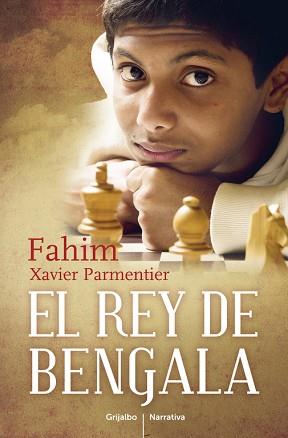 EL REY DE BENGALA | 9788425352898 | LE CALLENNEC, SFAHIM / PARMENTIER, XAVIER