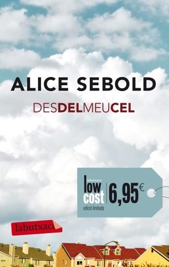 DES DEL MEU CEL CAMPANYA DE PVP Nº3 | 9788499303239 | ALICE SEBOLD