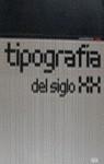 TIPOGRAFIA DEL SIGLO XX | 9788425217432 | BLACKWELL, LEWIS