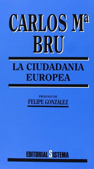 CIUDADANIA EUROPEA,LA | 9788486497293 | BRU PURON, CARLOS MARIA